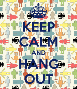 keep-calm-and-hang-out-477