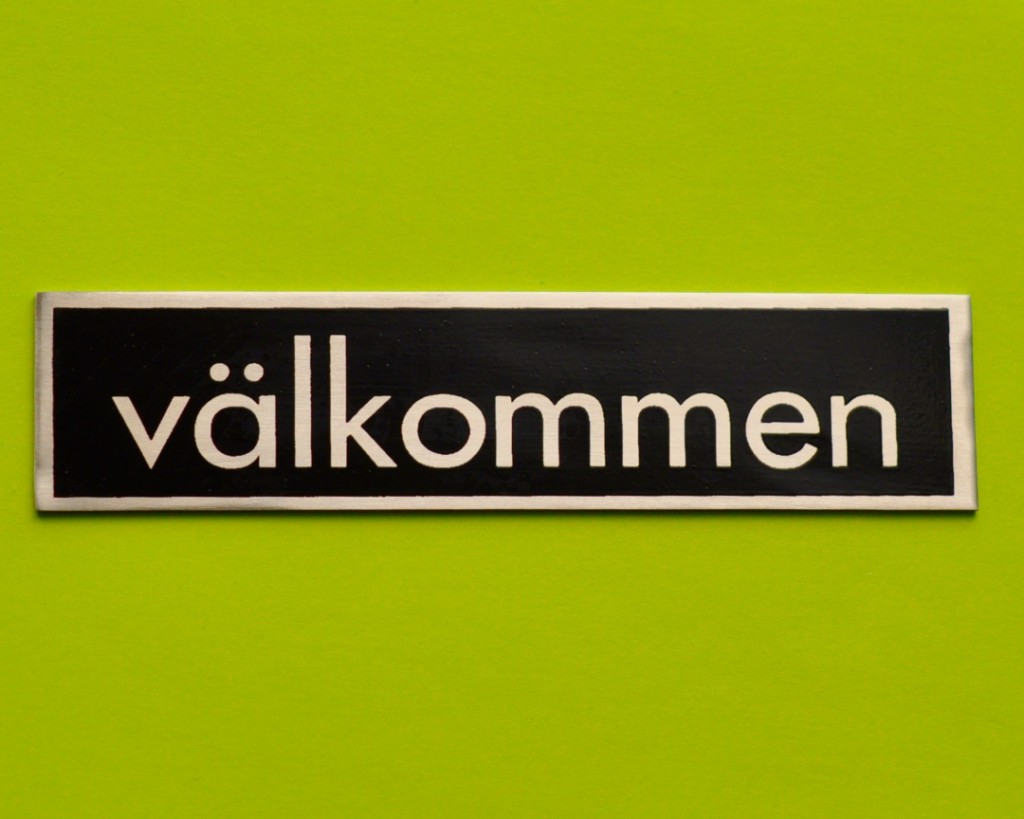 ValkommenSkylt